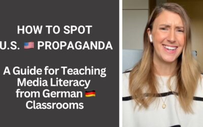 How to Spot U.S. 🇺🇸 Propaganda | A Guide for Teaching Media Literacy from German 🇩🇪 Classrooms